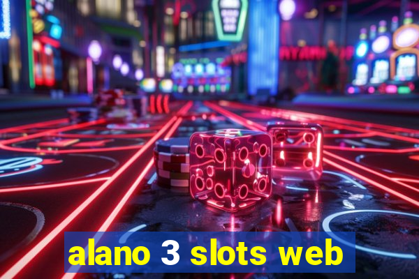 alano 3 slots web